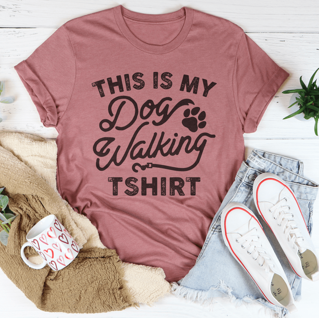 This Is My Dog Walking Tshirt Tee by MerchMallow